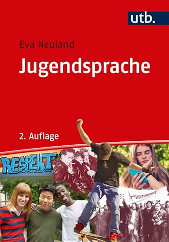 Jugendsprache: Eine Einführung