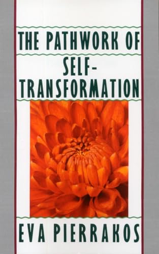 The Pathwork of Self-Transformation von Bantam