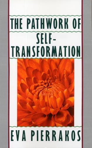 The Pathwork of Self-Transformation von Bantam