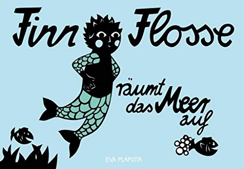 Finn Flosse räumt das Meer auf von kunstanstifter GmbH