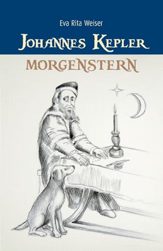 Johannes Kepler: Morgenstern