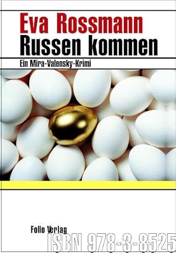 Russen kommen: Ein Mira-Valensky-Krimi