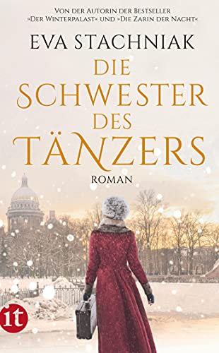 Die Schwester des Tänzers: Roman (insel taschenbuch) von Insel Verlag GmbH
