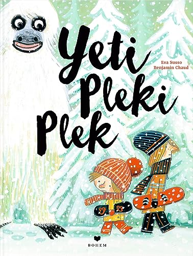 Yeti Pleki Plek von Bohem Press Ag