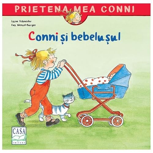 Conni Si Bebelusul von Casa