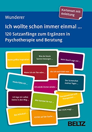 Ich wollte schon immer einmal ...: 120 Satzanfänge zum Ergänzen in Psychotherapie und Beratung. Kartenset mit Anleitung. Mit 12-seitigem Booklet. ... 9,2 cm in stabiler Box (Beltz Therapiekarten)