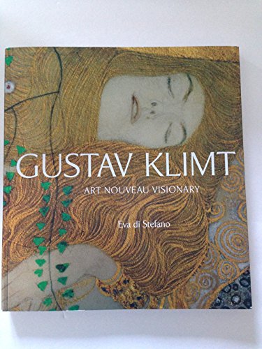Gustav Klimt: Art Nouveau Visionary von Sterling