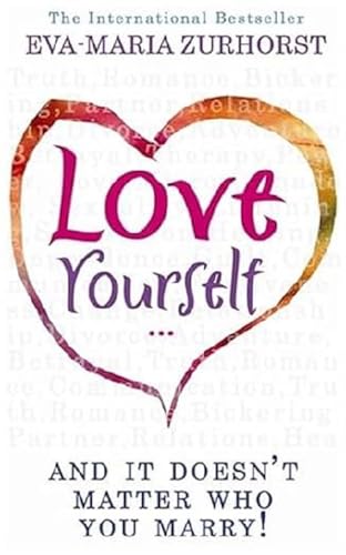 Love Yourself, and it Doesn't Matter Who You Marry von Hay House Publishers