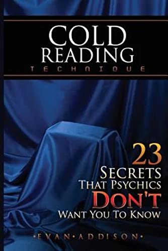 Cold Reading Technique: 23 Secrets That Psychics Don't Want You to Know von Maestro Publishing Group