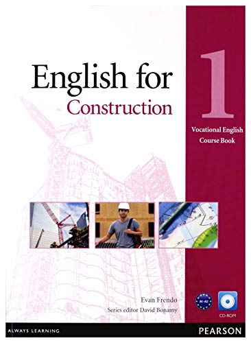 English for Construction Level 1, Coursebook and CD-ROM: Vocational English von Pearson Longman