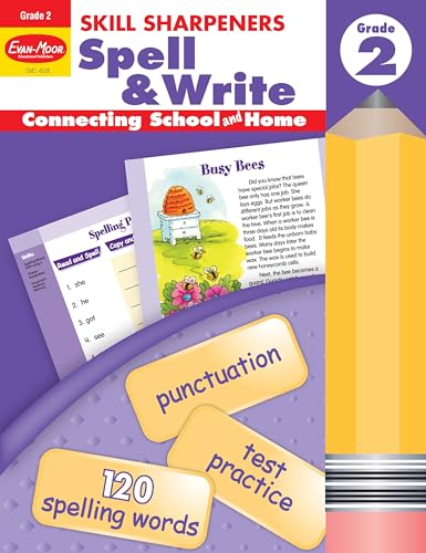 Skill Sharpeners: Spell & Write, Grade 2 Workbook Skill Sharpeners: Spell & Write, Grade 2 Workbook