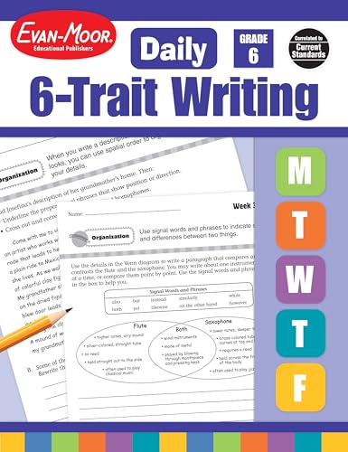 Daily 6-Trait Writing Grade 6+ Daily 6-Trait Writing Grade 6+