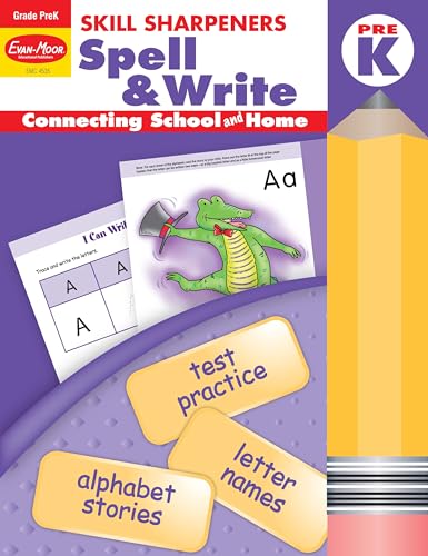 Skill Sharpeners Spell & Write Grade Pre-K Skill Sharpeners Spell & Write Grade Pre-K