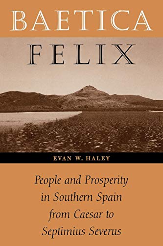 Baetica Felix von University of Texas Press