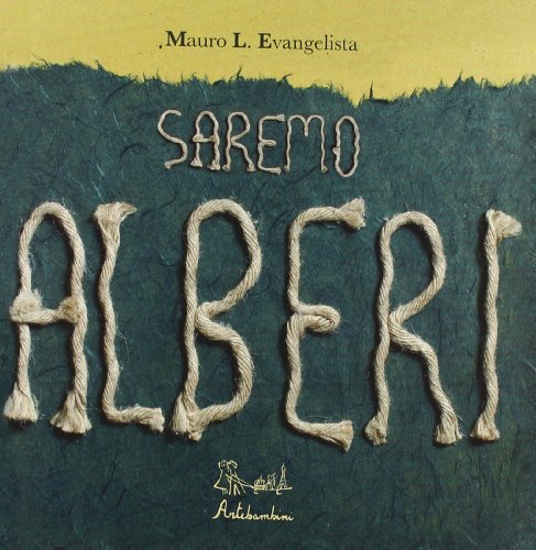 Saremo alberi von Artebambini