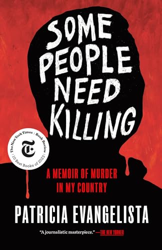 Some People Need Killing: A Memoir of Murder in My Country von Random House Publishing Group