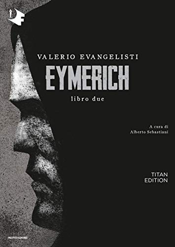 Eymerich. Titan edition (Vol. 2) (Oscar fantastica)