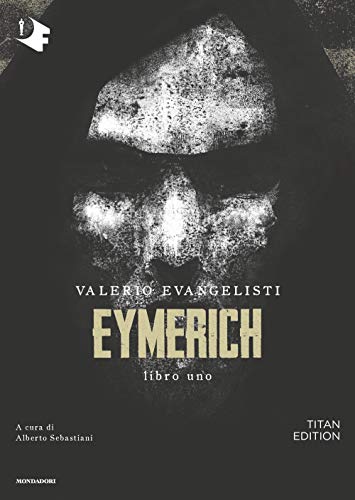 Eymerich. Titan edition (Vol. 1) (Oscar fantastica)