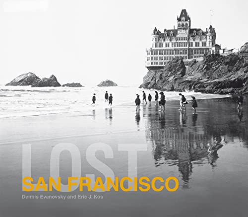 Lost San Francisco von Pavilion Books