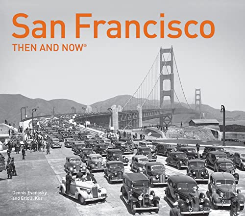 San Francisco Then and Now®
