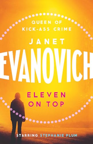 Eleven On Top: A fast-paced and witty adventure of chaos and criminals von Headline Review