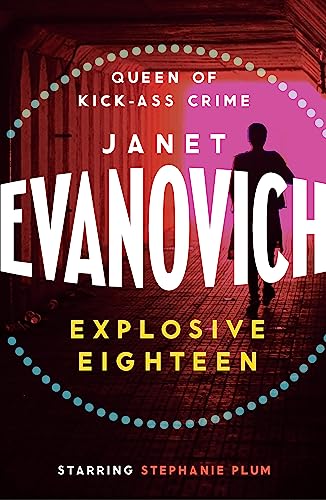 Explosive Eighteen: A fiery and hilarious crime adventure