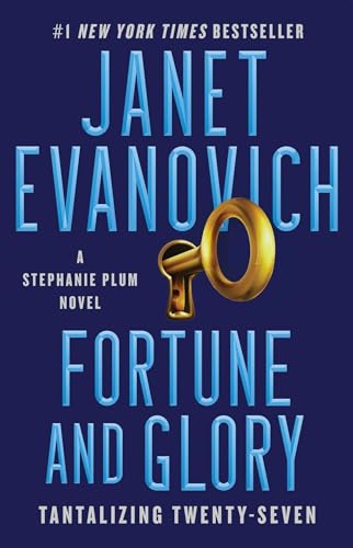 Fortune and Glory: Tantalizing Twenty-Seven (Stephanie Plum, Band 27)