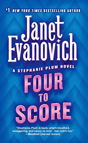 Four to Score (Stephanie Plum Novels)
