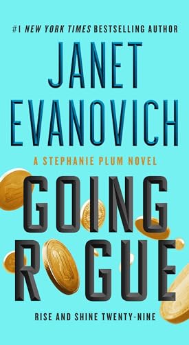 Going Rogue: Rise and Shine Twenty-Nine (Volume 29) (Stephanie Plum, Band 29)