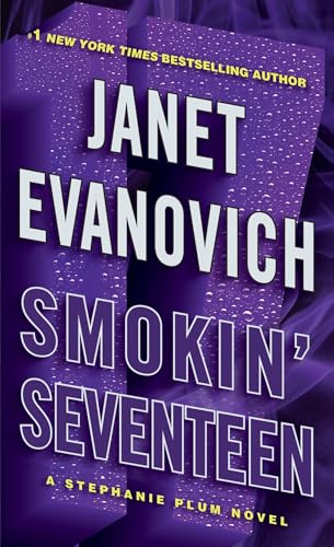 Smokin' Seventeen: A Stephanie Plum Novel von Bantam