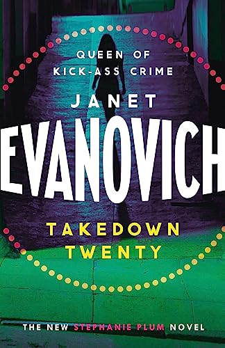 Takedown Twenty: A laugh-out-loud crime adventure full of high-stakes suspense von Headline Review