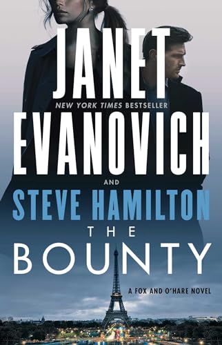 The Bounty: A Novel (A Fox and O'Hare Novel, Band 7)
