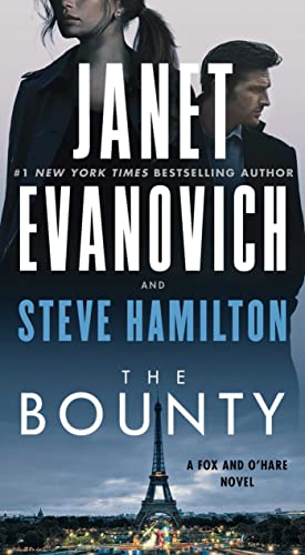 The Bounty: A Novel (Volume 7) (A Fox and O'Hare Novel)