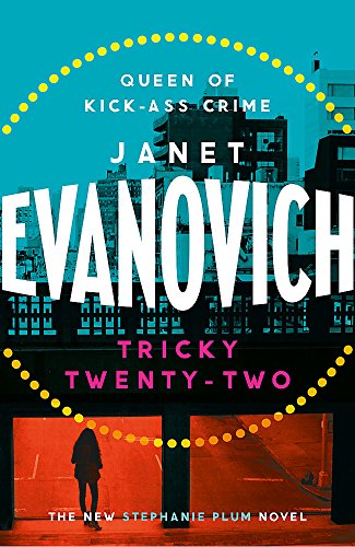 Tricky Twenty-Two: A sassy and hilarious mystery of crime on campus