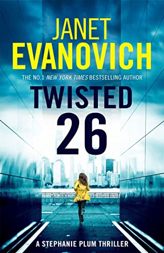 Twisted Twenty-Six: A Stephanie Plum Thriller