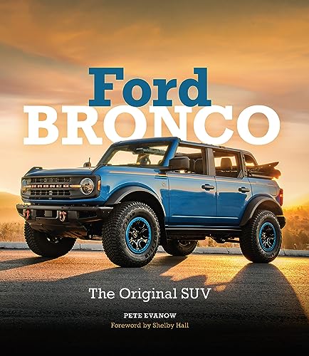 Ford Bronco: The Original SUV von Motorbooks