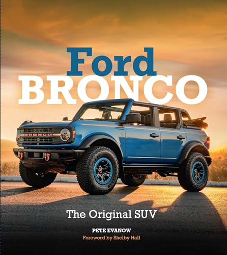 Ford Bronco: The Original SUV von Motorbooks