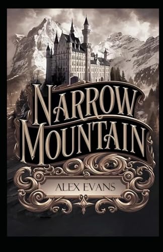 Narrow Mountain von Independently published