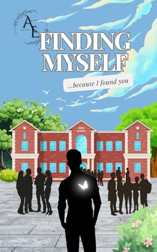 Finding Myself: because I found you von Independently published
