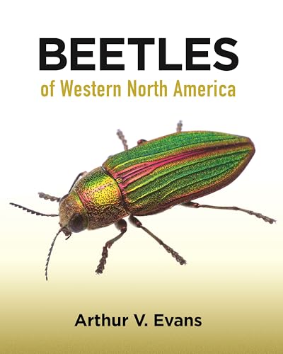 Beetles of Western North America von Princeton University Press