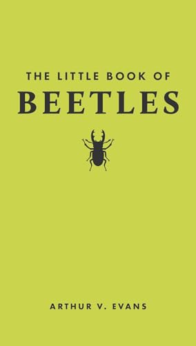 The Little Book of Beetles von Princeton Univers. Press