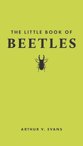 The Little Book of Beetles von Princeton University Press
