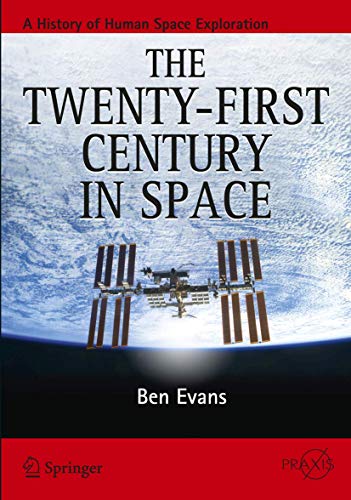 The Twenty-first Century in Space (Springer Praxis Books) von Springer