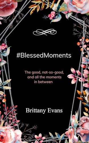 #BlessedMoments von Bookleaf Publishing
