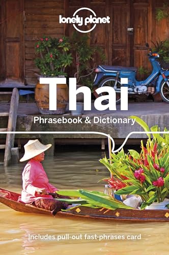 Lonely Planet Thai Phrasebook & Dictionary: Includes pull-out fast-phrases card