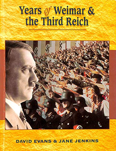 Years of Weimar and the Third Reich