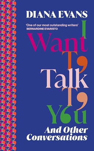 I Want to Talk to You: And Other Conversations von Chatto & Windus