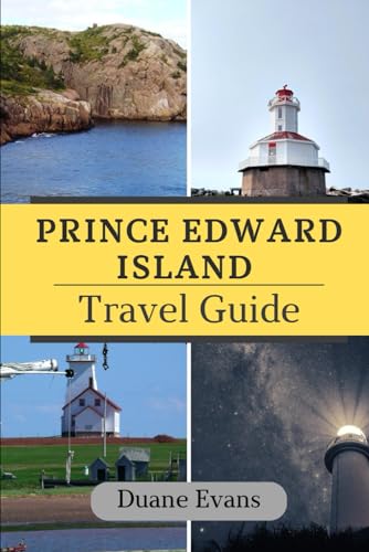 PRINCE EDWARD ISLAND TRAVEL GUIDE von Independently published