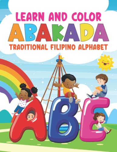 Learn and Color: ABAKADA: Traditional Filipino Alphabet