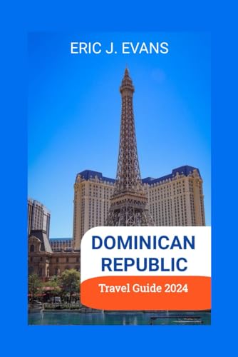 Dominican Republic Travel Guide 2024: The ultimate trip companion to explore the breadbasket of the Caribbean like locals with maps and itineraries von Independently published